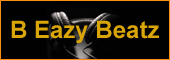 B Eazy Beatz